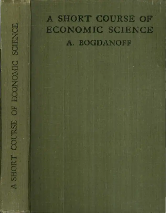 A Short Course of Economic Science — A. Bogdanoff
