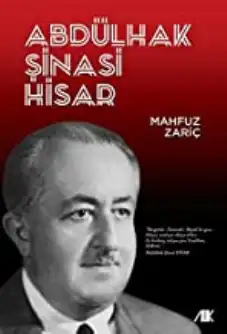 Abdülhak Şinasi Hisar — Mahfuz Zariç