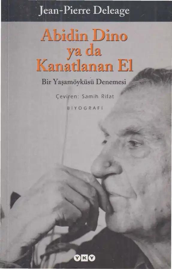Abidin Dino ya da Kanatlanan El — Jean-Pierre Deleage