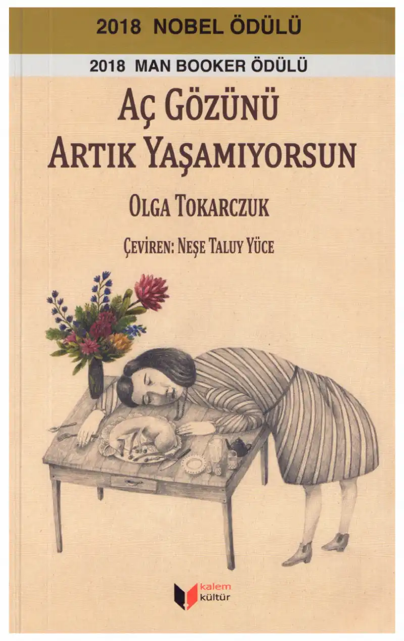 Aç Gözünü, Artık Yaşamıyorsun — Olga Tokarczuk