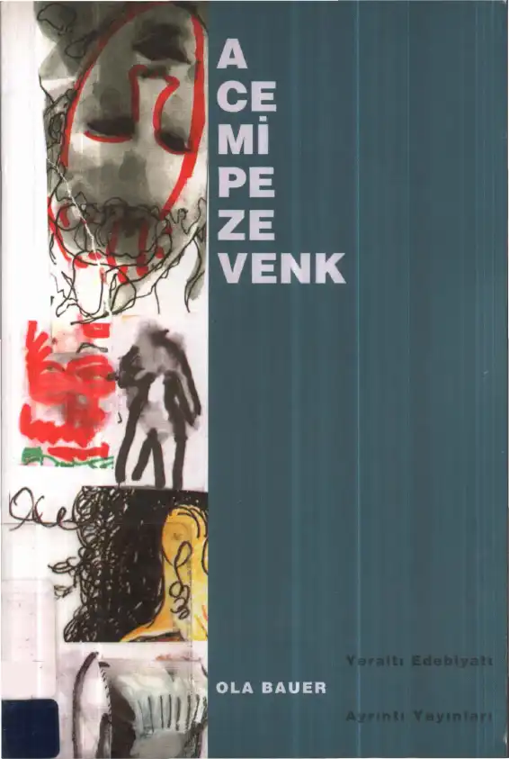 Acemi Pezevenk — Ola Bauer