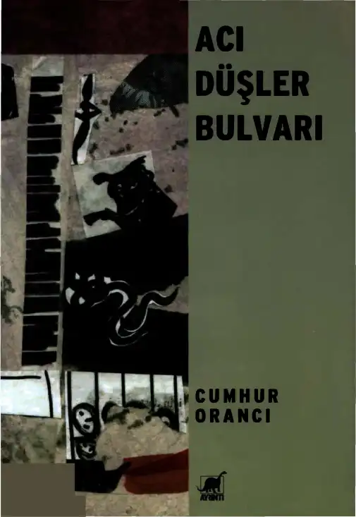 Acı Düşler Bulvarı — Cumhur Orancı