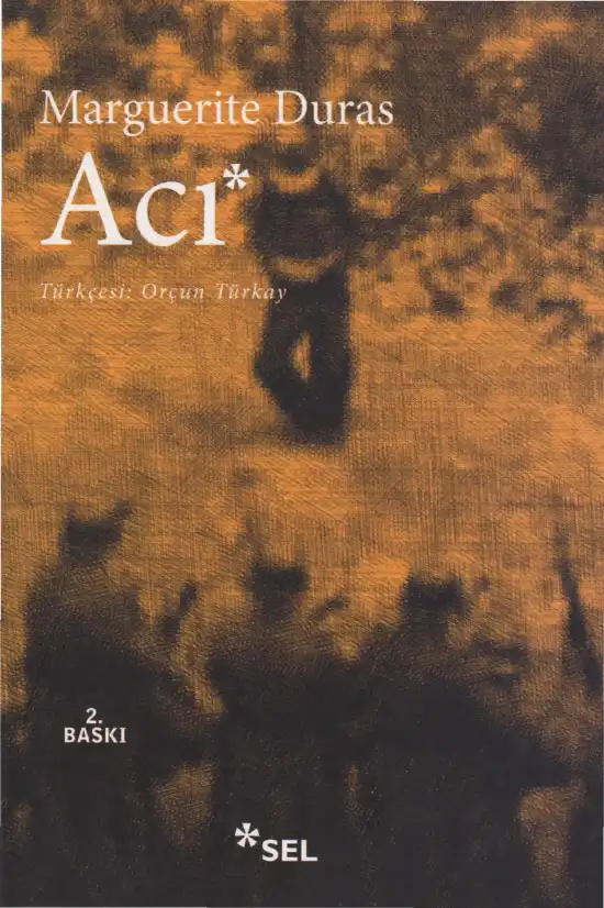 Acı — Marguerite Duras