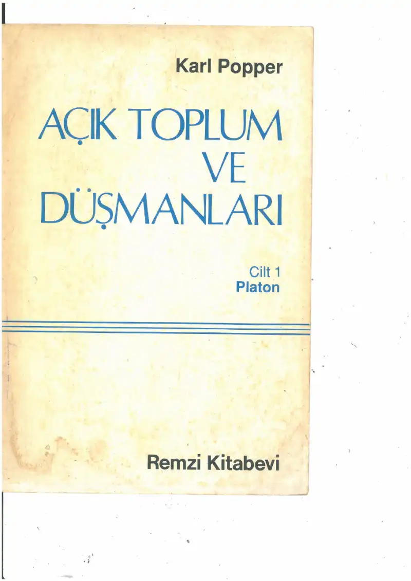 Açık Toplum Ve Düşmanları 1 — Karl Popper