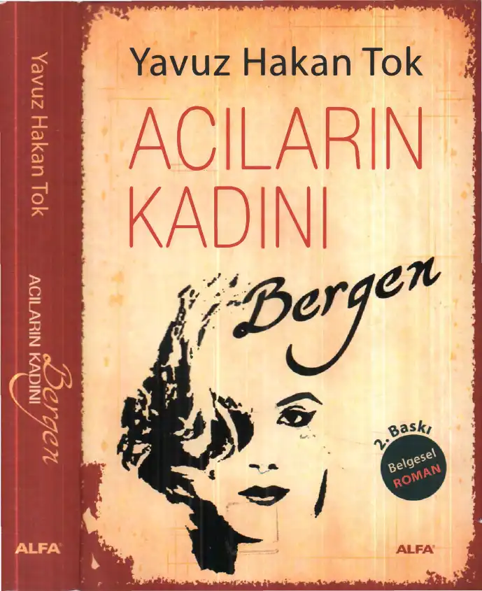 Acıların Kadını Bergen — Yavuz Hakan Tok