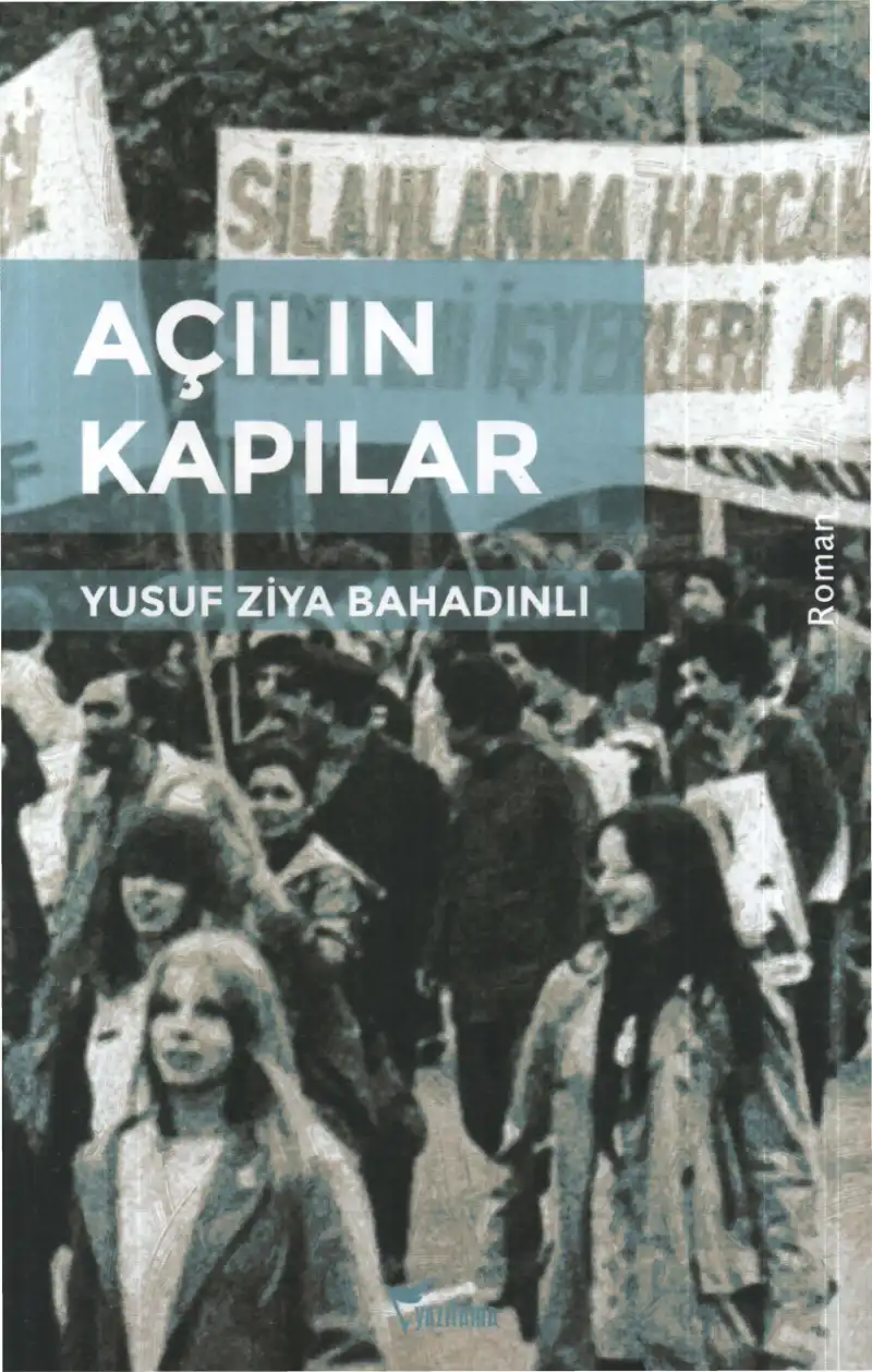 Açılın Kapılar — Yusuf Ziya Bahadınlı