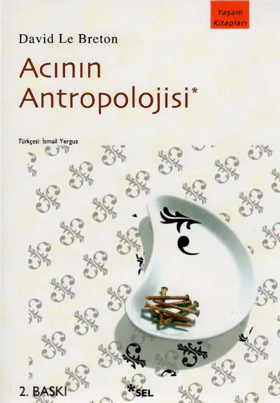 Acının Antropolojisi — David Le Breton