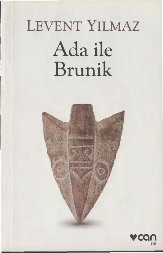 Ada ile Brunik — Levent Yılmaz