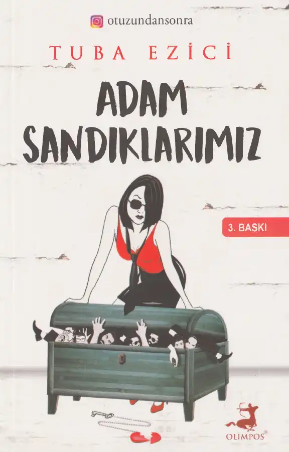 Adam Sandıklarımız — Tuba Ezici