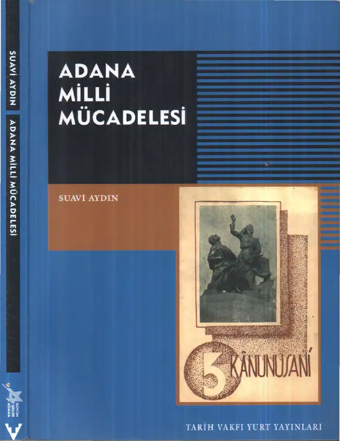 Adana Milli Mücadelesi — Suavi Aydın