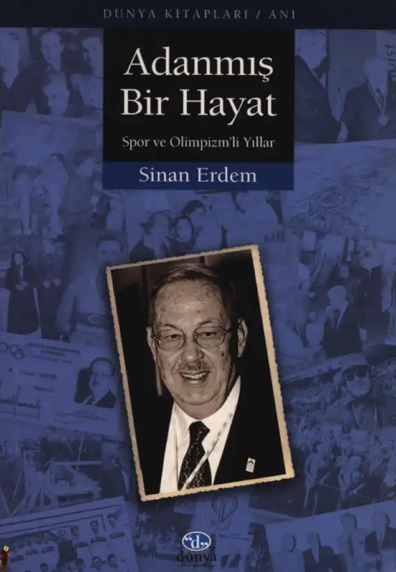 Adanmış Bir Hayat — Erdem Gürsu, Sinan Elitemiz