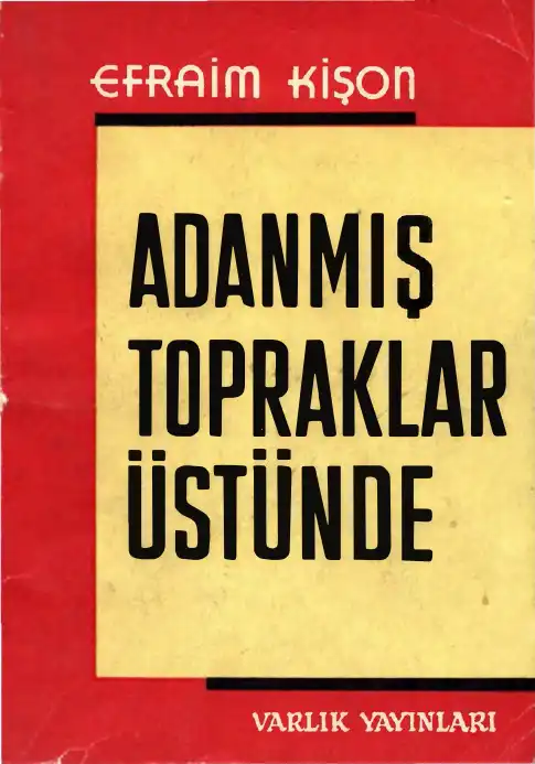 Adanmış Topraklar Üstünde — Ephraim Kishon
