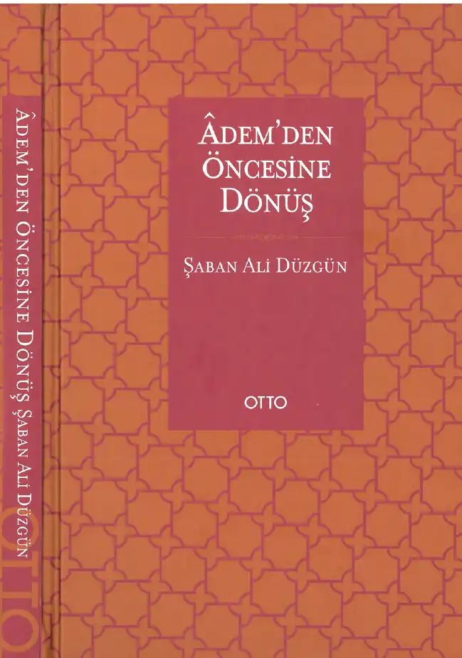 Adem'den Öncesine Dönüş — Şaban Ali Düzgün