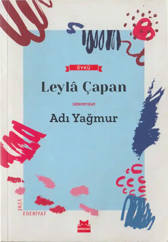Adı Yağmur — Leyla Çapan