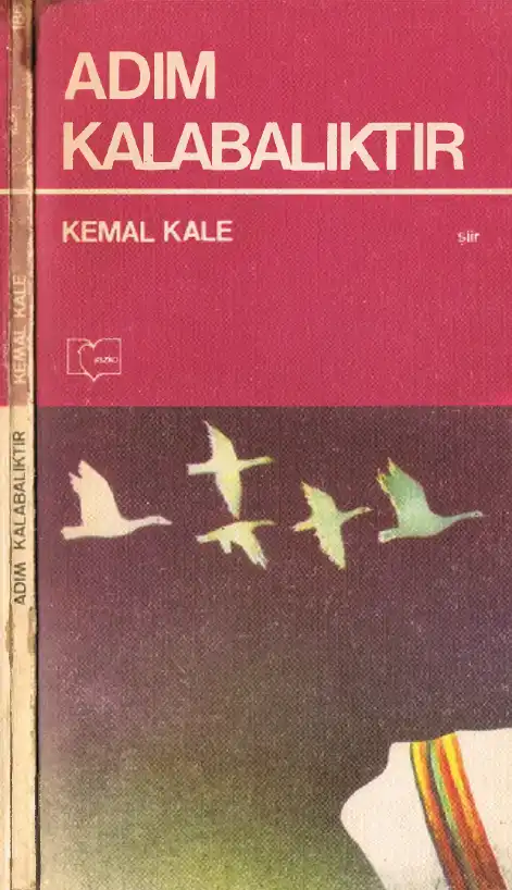 Adım Kalabalıktır — Kemal Kale