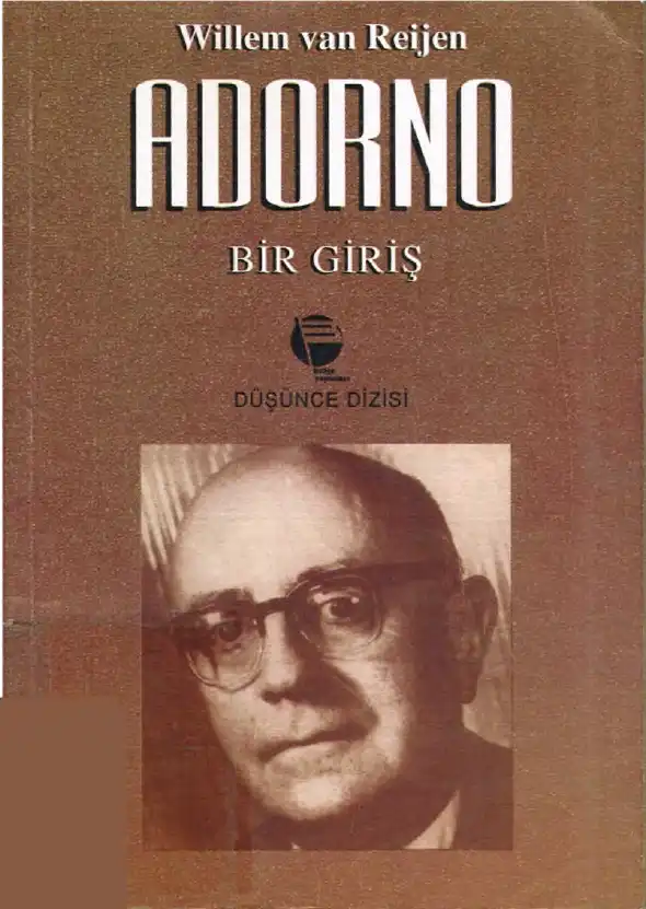 Adorno: Bir Giriş — Willem van Reijen