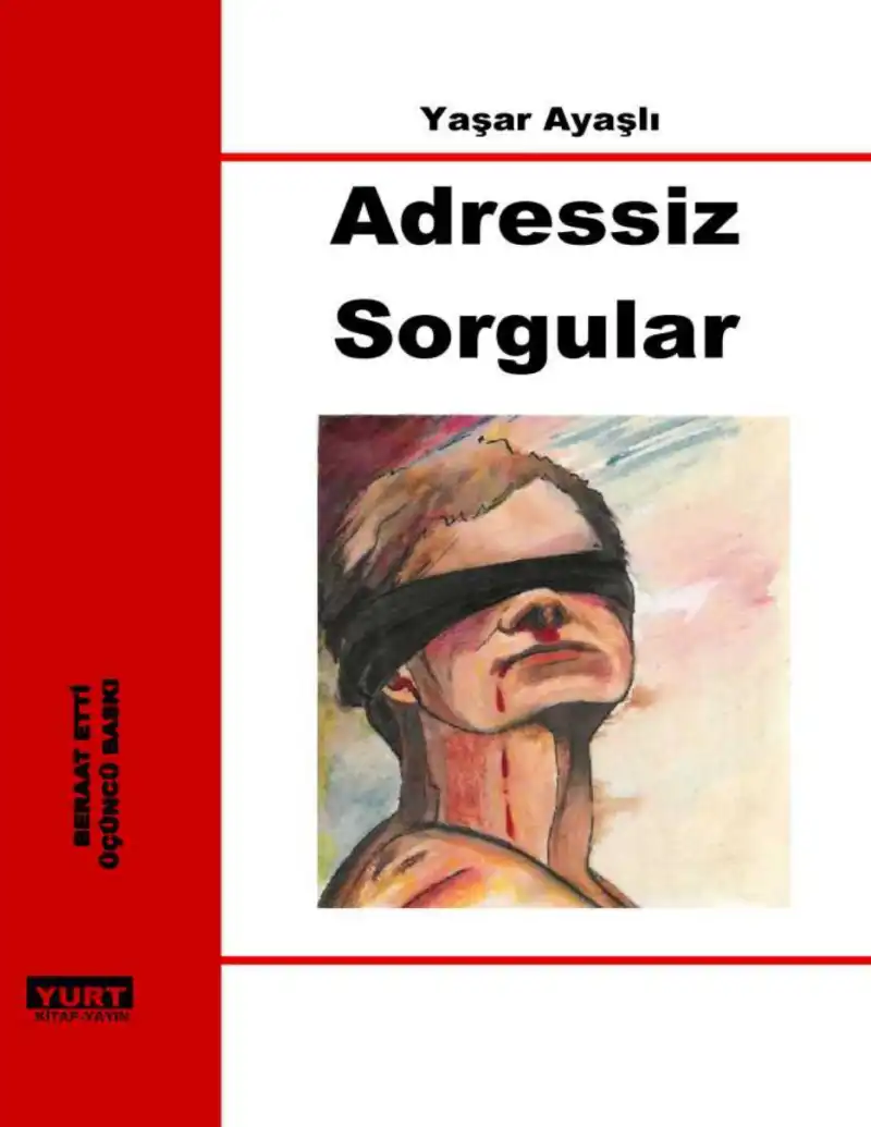 Adressiz Sorgular Yurt — Yaşar Ayaşlı