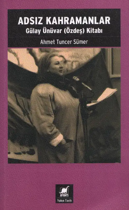 Adsız Kahramanlar — Ahmet Tuncer Sümer