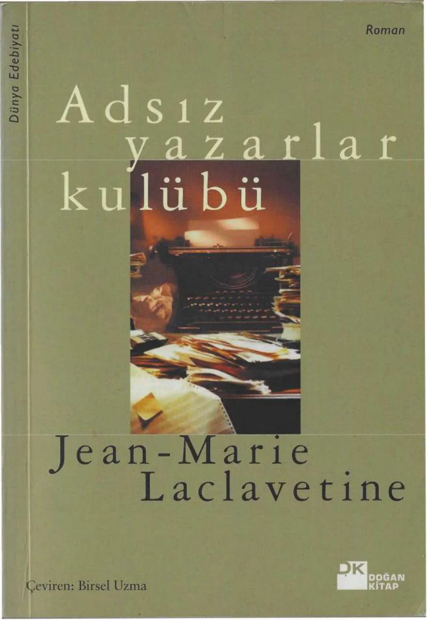 Adsız Yazarlar Kulübü — Jean-Marie Laclavetine