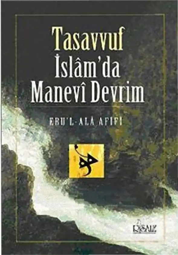 Aff Tasavvuf İslmda Manev Devrim Risale — Ebul Al