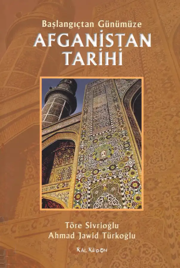 Afganistan Tarihi — Töre Sivrioğlu, Ahmad Jawid Türkoğlu