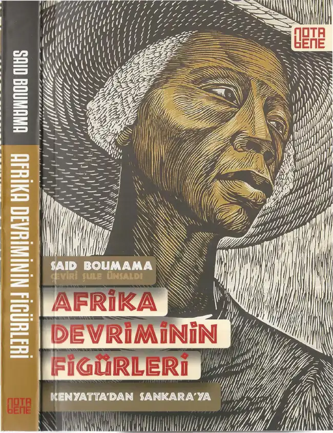 Afrika Devriminin Figürleri: Kenyatta'dan Sankara'ya — Said Bouamama