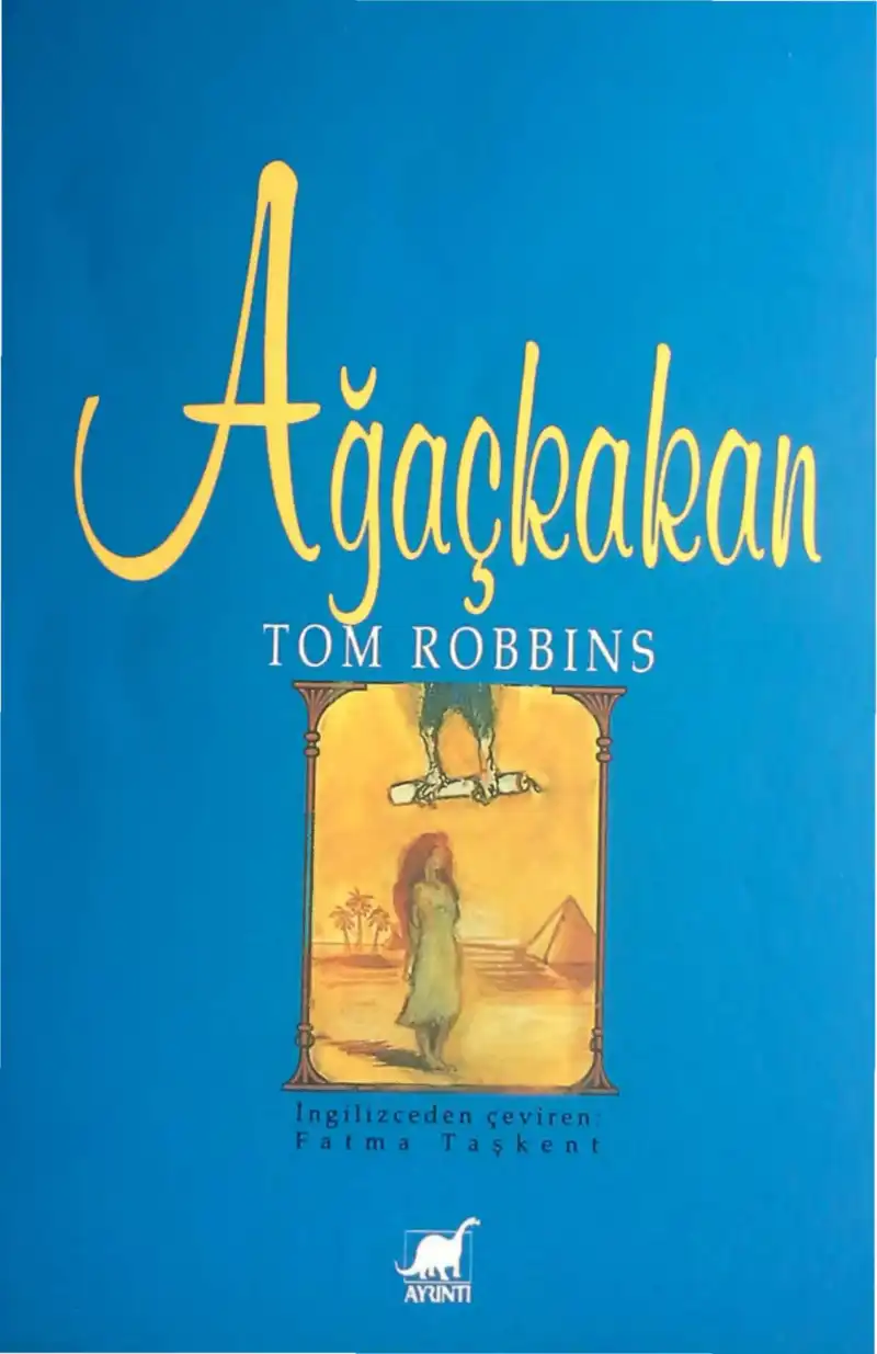 Ağaçkakan — Tom Robbins