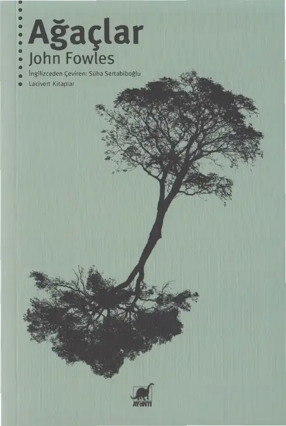 Ağaçlar — John Fowles