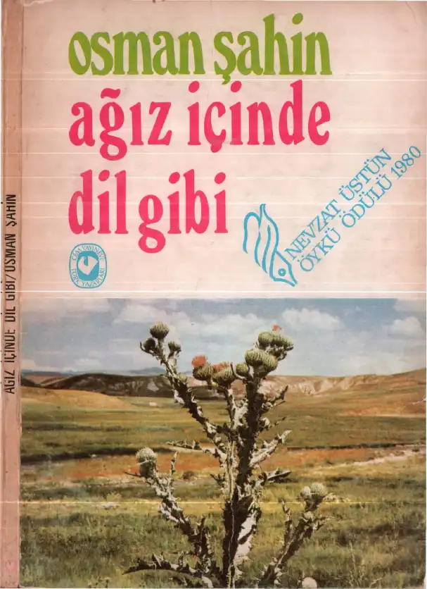 Ağız İçinde Dil Gibi — Osman Şahin