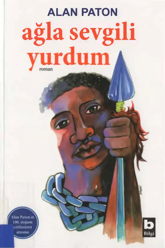 Ağla Sevgili Yurdum — Alan Paton