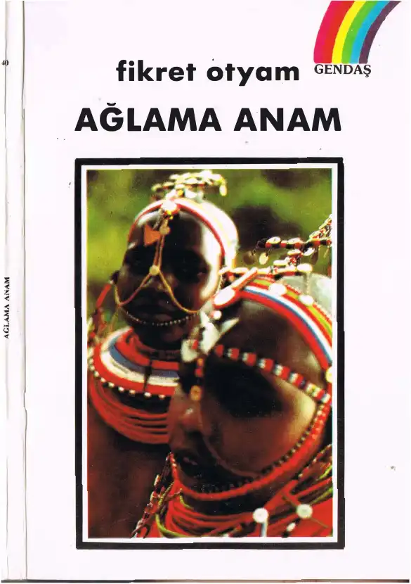 Ağlama Anam Gendaş — Fikret Otyam