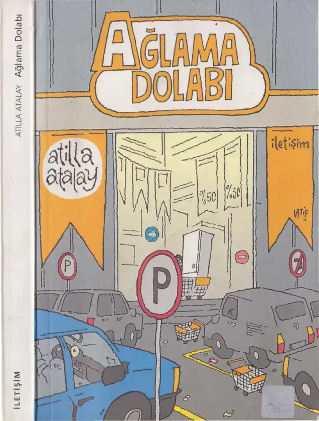 Ağlama Dolabı — Atilla Atalay
