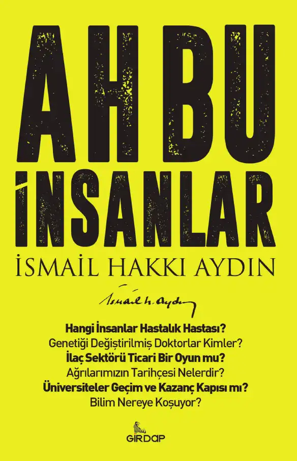 Ah Bu İnsanlar! — İsmail Hakkı Aydın