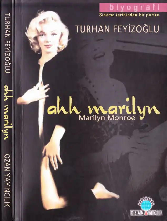 Ahh Marilyn Ozan — Turhan Feyizoğlu