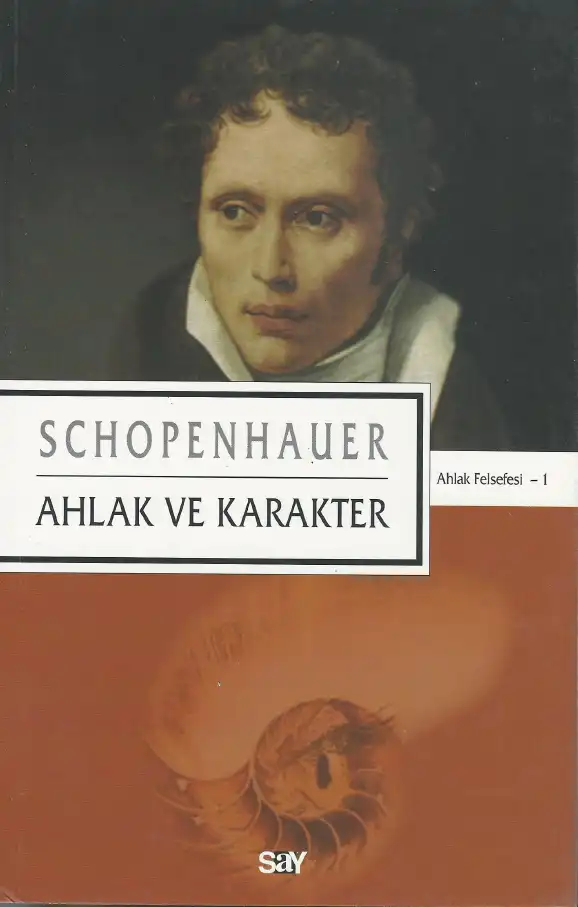 Ahlak ve Karakter — Arthur Schopenhauer