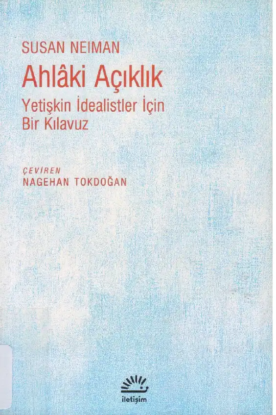 Ahlaki Açıklık — Susan Neiman