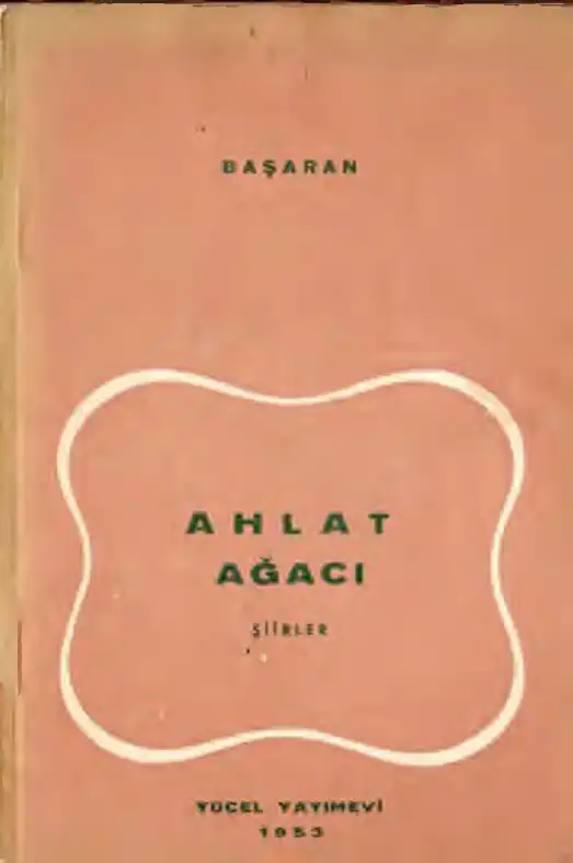 Ahlat Ağacı — Mehmet Başaran