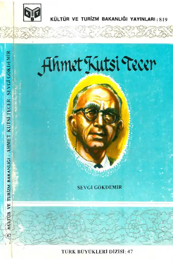Ahmet Kutsi Tecer — Sevgi Gökdemir