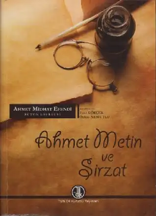 Ahmet Metin ve Şirzat — Ahmet Midhat Efendi