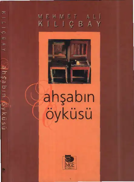 Ahşabın Öyküsü — Mehmet Ali Kılıçbay