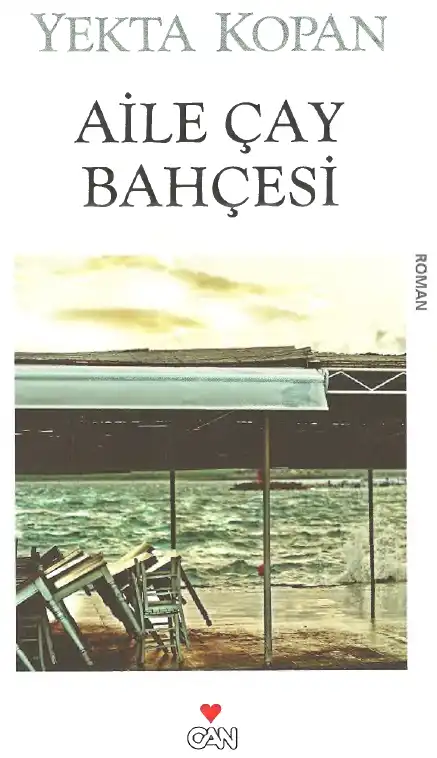 Aile Çay Bahçesi — Yekta Kopan