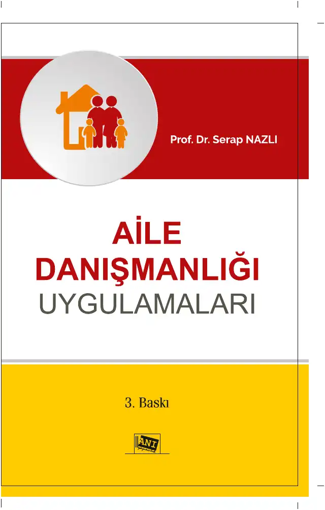 Aile Danışmanlığı Uygulamaları — Serap Nazlı