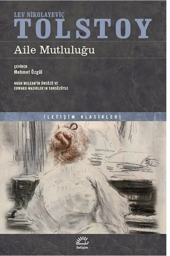 Aile Mutluluğu — Lev Nikolayeviç Tolstoy