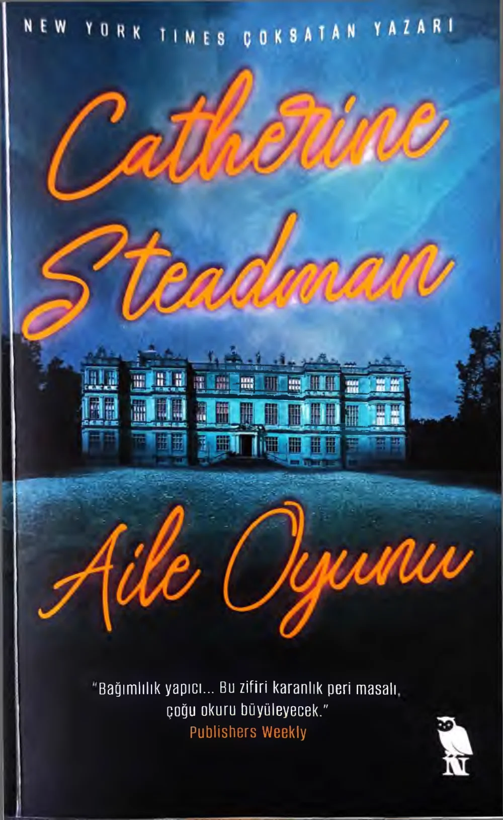 Aile Oyunu — Catherine Steadman