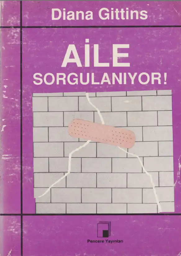 Aile Sorgulanıyor — Diana Gittins