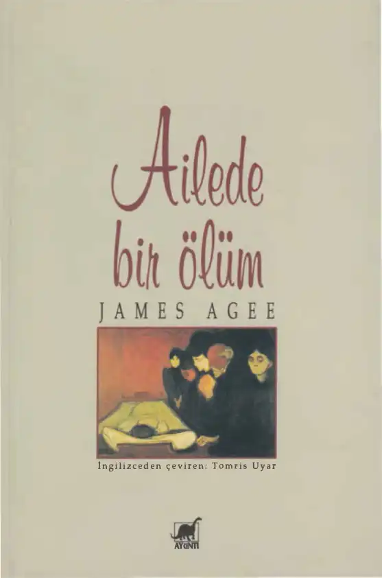Ailede Bir Ölüm — James Agee