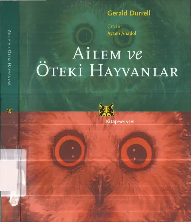 Ailem ve Öteki Hayvanlar — Gerald Durrell