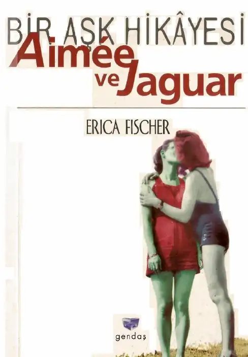 Aimee ve Jaguar — Erica Fischer