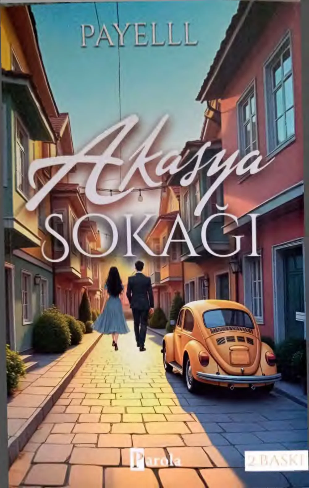 Akasya Sokağı — Payelll