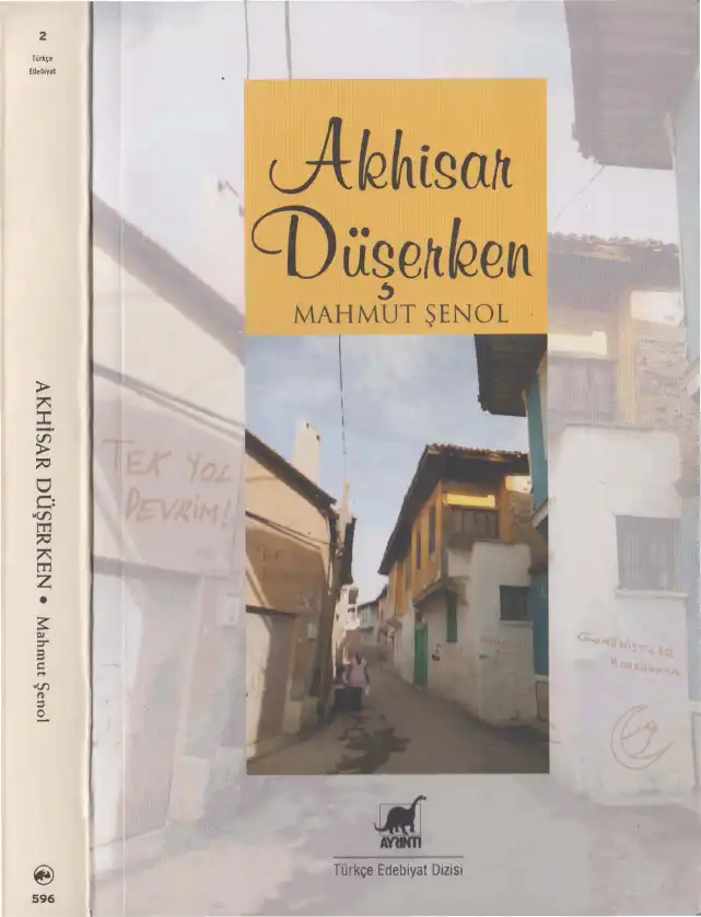 Akhisar Düşerken — Mahmut Şenol